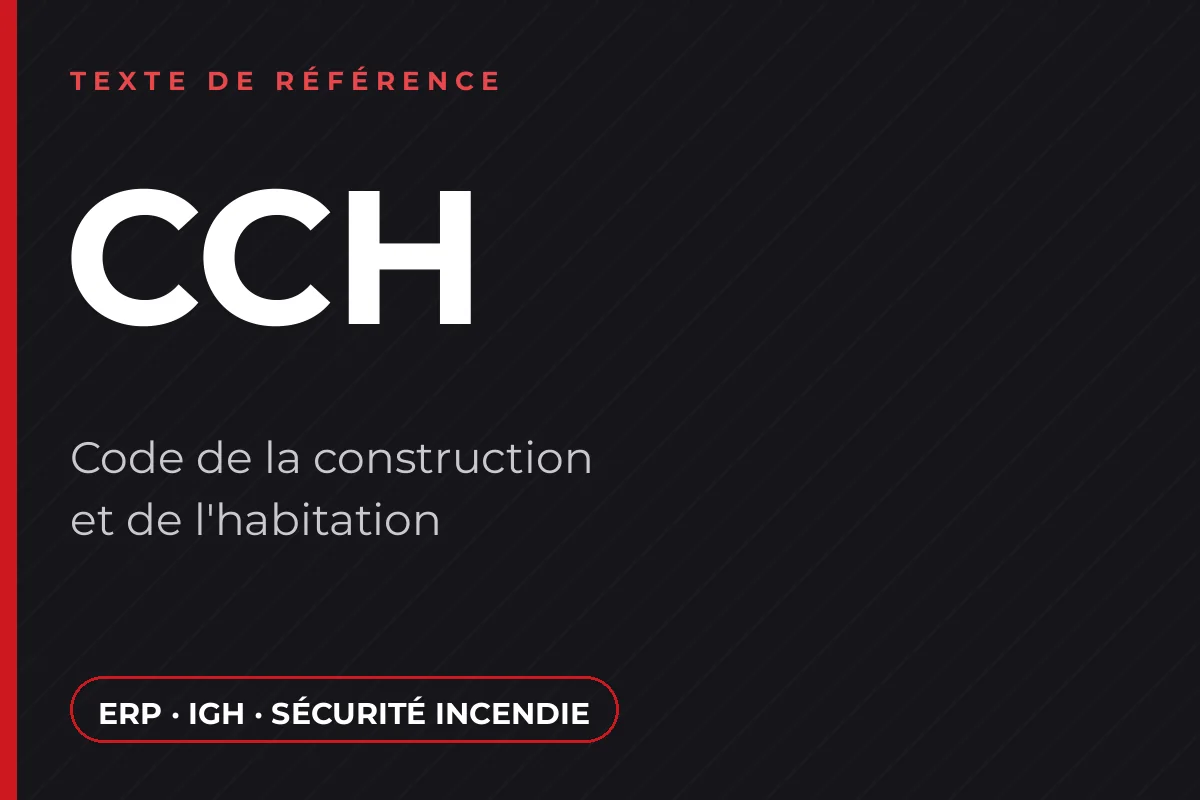 Code de la construction et de l'habitation (CCH), texte de référence de la formation SSIAP 3